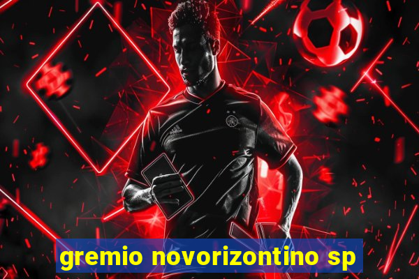 gremio novorizontino sp